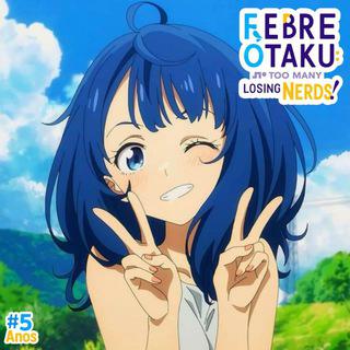 Febre Otaku!